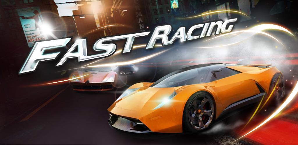 Fast Racing