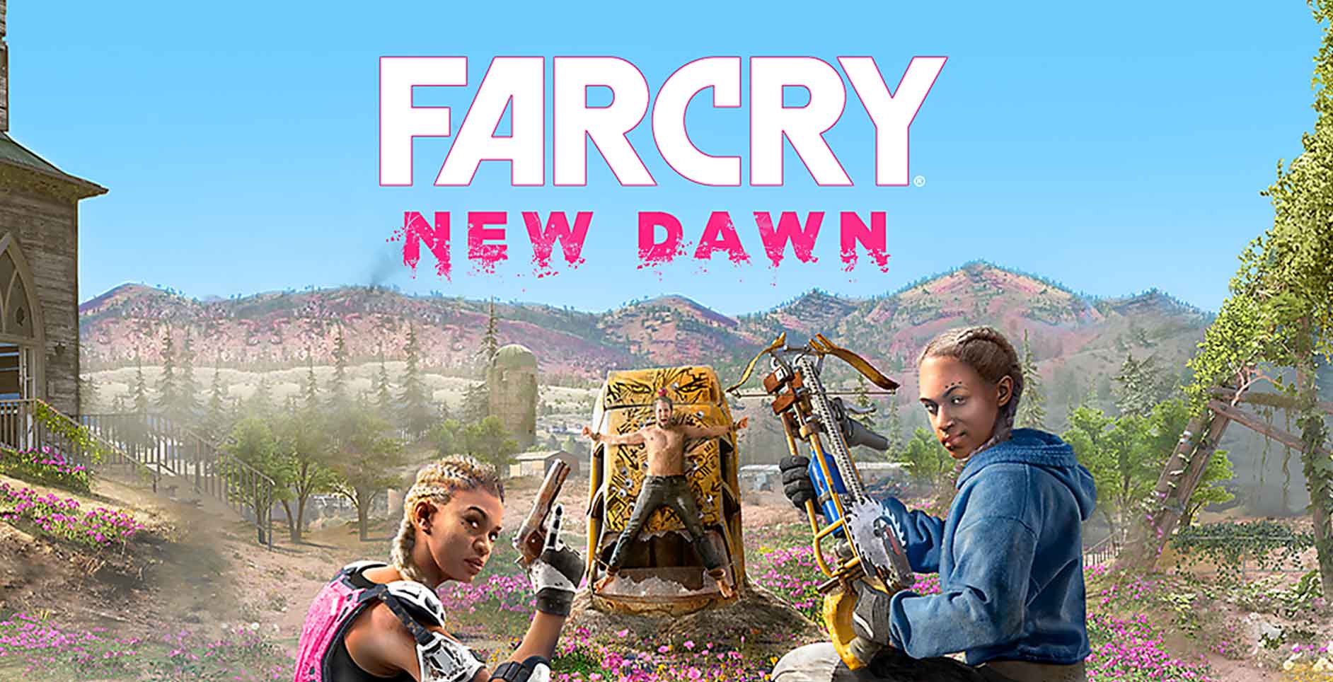 Far Cry New Dawn